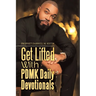 Get Lifted with Pdmk Daily Devotionals
