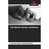 US-North Korea relations