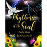 Rhythms of the Soul: Poetic Vibes