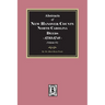 New Hanover County, North Carolina Deeds, 1735-1741. (Volume #1)