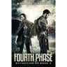 The Fourth Phase