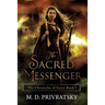 The Chronicles of Farro: The Sacred Messenger
