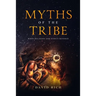 Myths of the Tribe: When Religion and Ethics Diverge