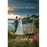 Last Wish Wedding