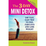 The 3-Day Mini Detox