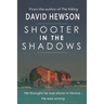 Shooter in the Shadows