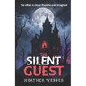 The Silent Guest