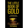 The Little Book of Gold: Fundraising for Small (and Very Small) Nonprofits