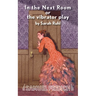 In the Next Room or the Vibrator Play