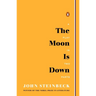 The Moon Is Down: A Play in Two Parts