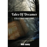 Diary of a Dreamer: Collection of short stories
