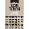 Housing the Nation - a Singapore Policy Story