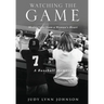 Watching the Game