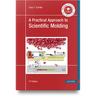 A Practical Approach to Scientific Molding