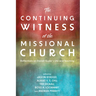The Continuing Witness of the Missional Church