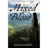 Mixed Blood