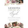 Lessons From An Angel