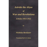 Astride the Abyss of War and Revolutions: Articles 1914-1922