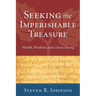 Seeking the Imperishable Treasure