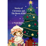 Stories of Christmas and the Bowie knife