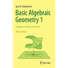 Basic Algebraic Geometry 1: Varieties in Projective Space