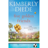 Five Golden Friends