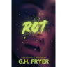 Rot