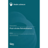Post-stroke Rehabilitation