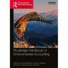 Routledge Handbook of Environmental Accounting