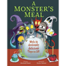 A Monster's Meal: A Lift-The-Flap Picture Book