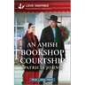 An Amish Bookshop Courtship: An Uplifting Inspirational Romance