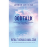 GodTalk: Experiences of Humanity's Connections with a Higher Power