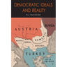 Democratic Ideals and Reality: The Geographical Pivot of History