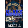 Blake University: HBCU Chronicles (Chasity & Ace)