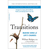 Transitions (40th Anniversary Edition): Making Sense of Life's Changes