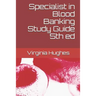 Specialist in Blood Banking Study Guide 5th ed