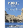 Pebbles from Sulaiman's Mountain