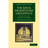 The Royal Observatory Greenwich: A Glance at Its History and Work