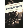 Winning the Crowd: The Politics of Popular Films
