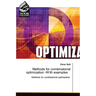 Methods for combinatorial optimization -With examples