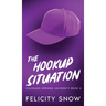 The Hookup Situation