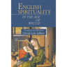 English Spirituality in the Age of Wyclif