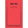 Bite Me