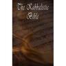 The Kabbalistic Bible According to the Zohar, Torah, Talmud and Midrash