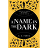 A Name in the Dark