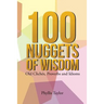 100 Nuggets of Wisdom: Old Clichés, Proverbs and Idioms