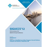 Siguccs 12 ACM Proceedings of the Siguccs Annual Conference