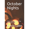 October Nights: Thirty One Tales For The Halloween Season