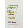 Experiencing Scripture as a Disciple of Jesus: Reading the Bible like Dallas Willard