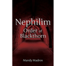 Nephilim Order of Blackthorn